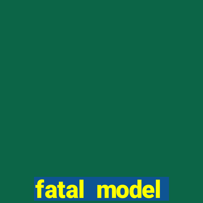 fatal model itamaraju bahia