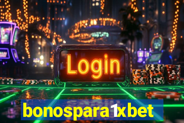 bonospara1xbet