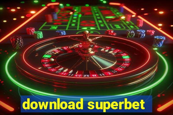 download superbet