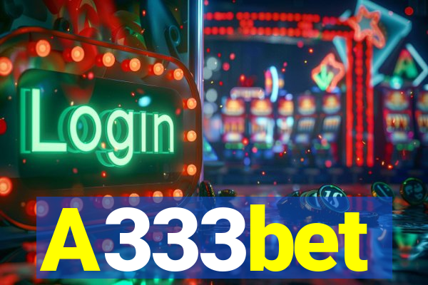 A333bet