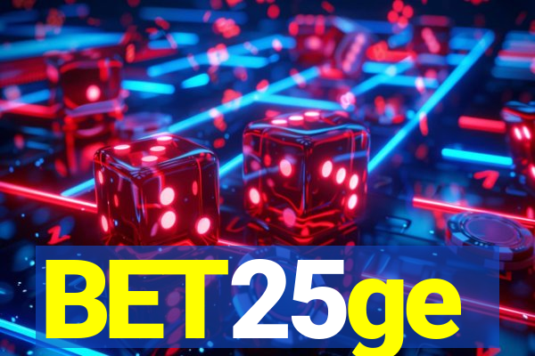 BET25ge