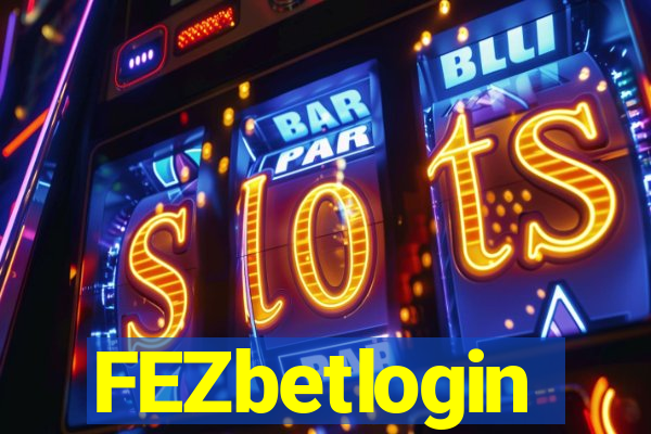 FEZbetlogin