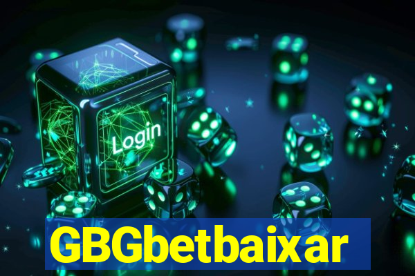 GBGbetbaixar