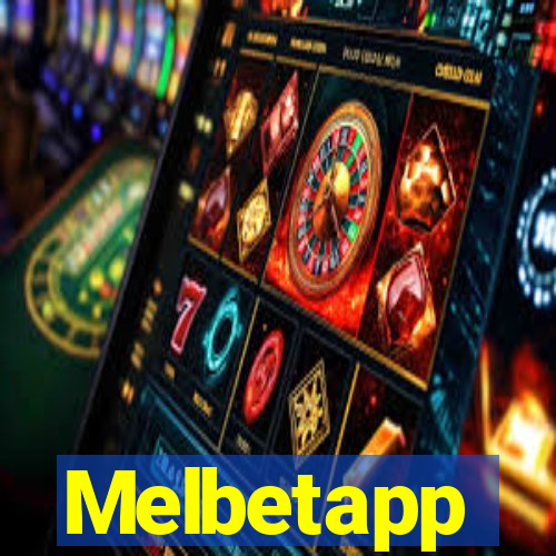 Melbetapp