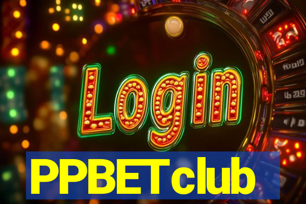 PPBETclub