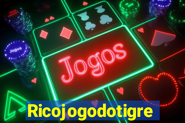 Ricojogodotigre