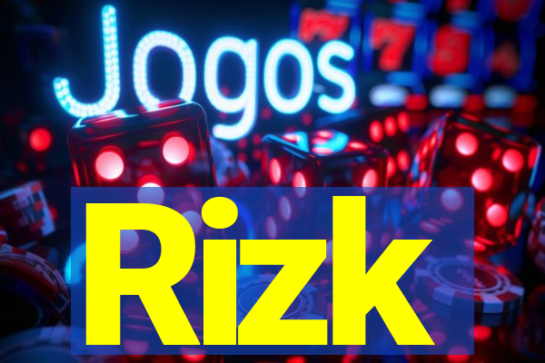 Rizk