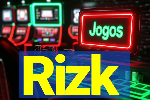 Rizk