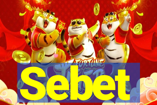 Sebet