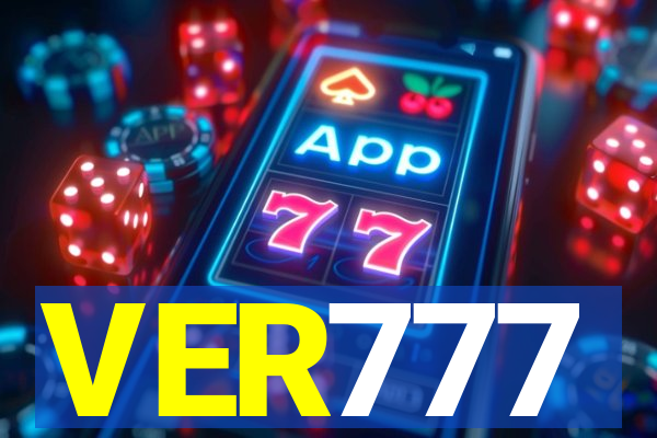 VER777