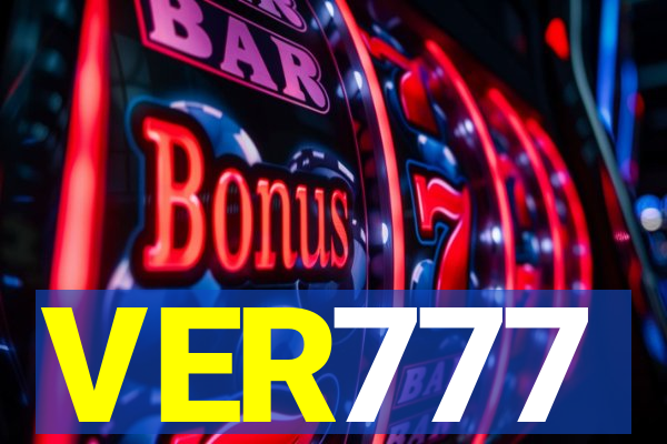 VER777