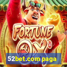 52bet.com paga