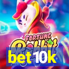 bet10k