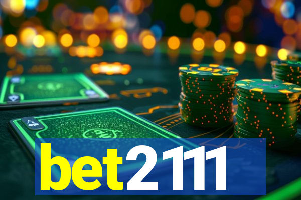 bet2111