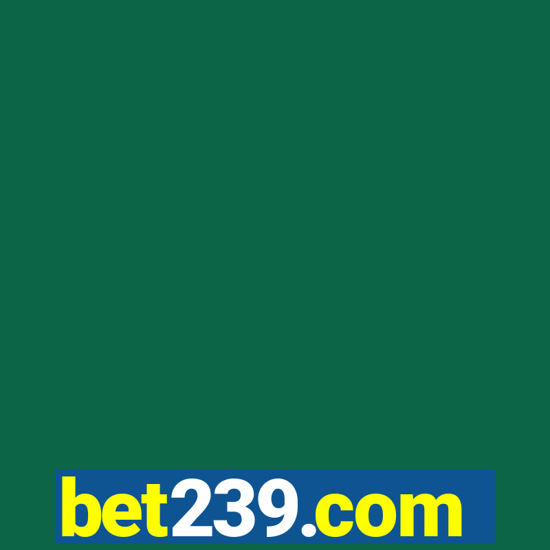 bet239.com