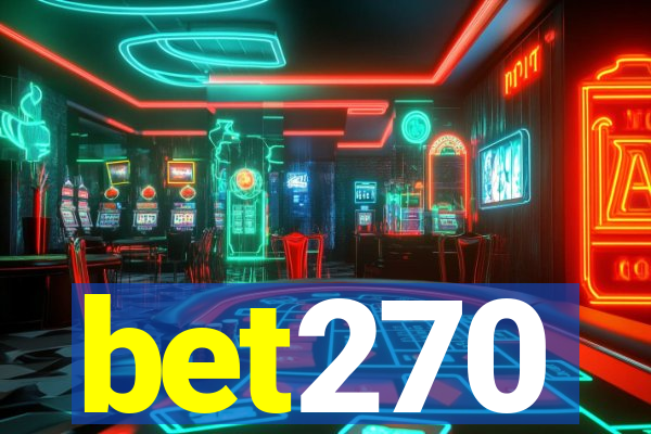 bet270