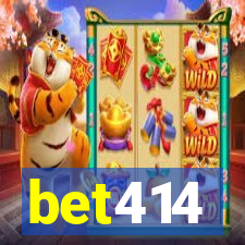 bet414