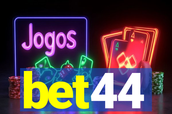 bet44