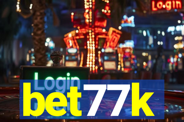 bet77k