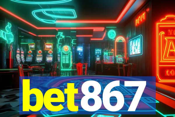 bet867