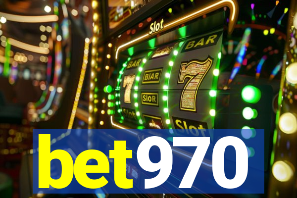 bet970