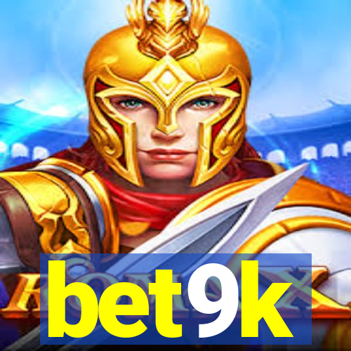 bet9k