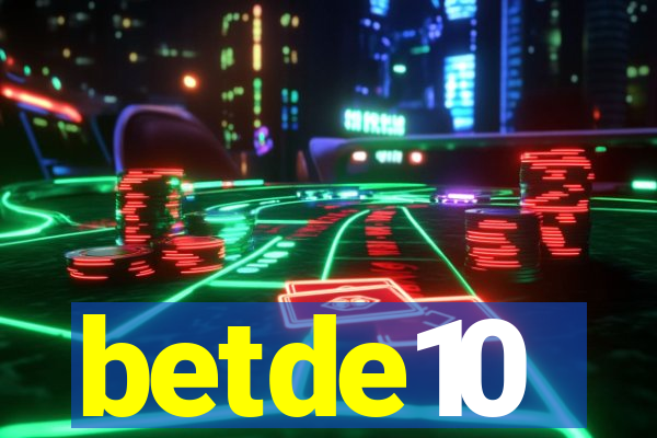 betde10