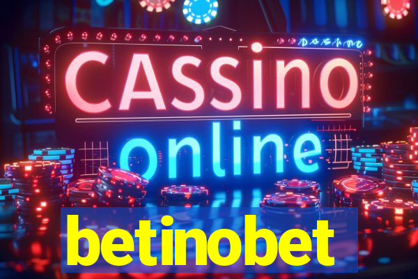 betinobet