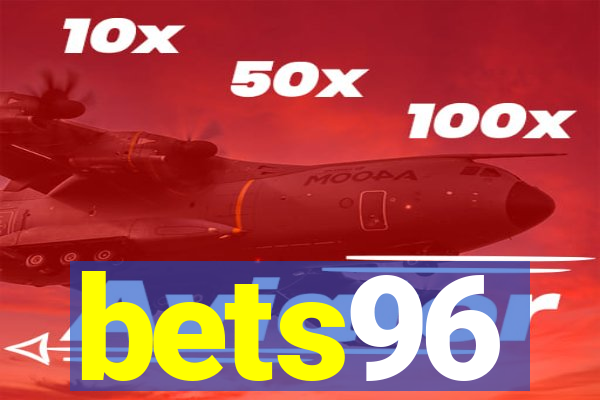 bets96