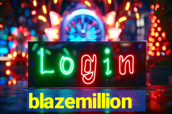 blazemillion