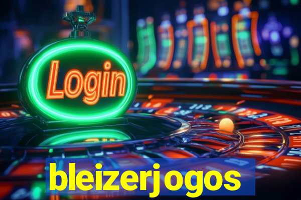 bleizerjogos