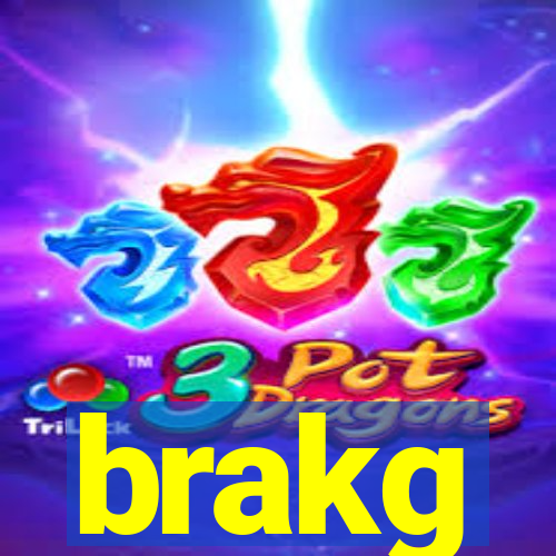 brakg