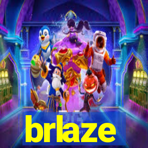 brlaze