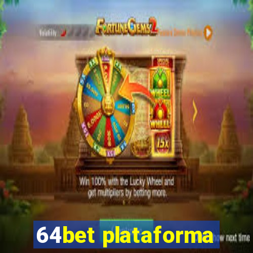 64bet plataforma