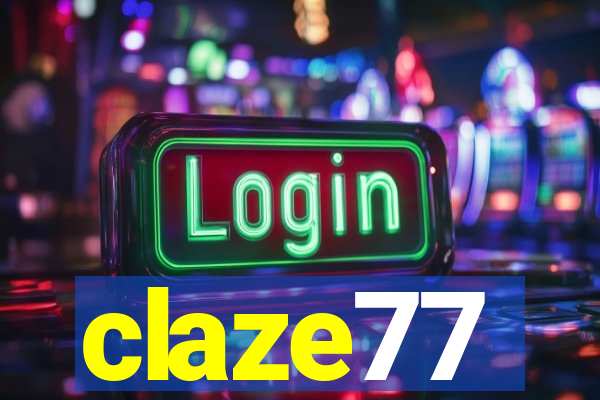 claze77