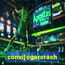 comojogarcrash