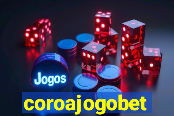 coroajogobet