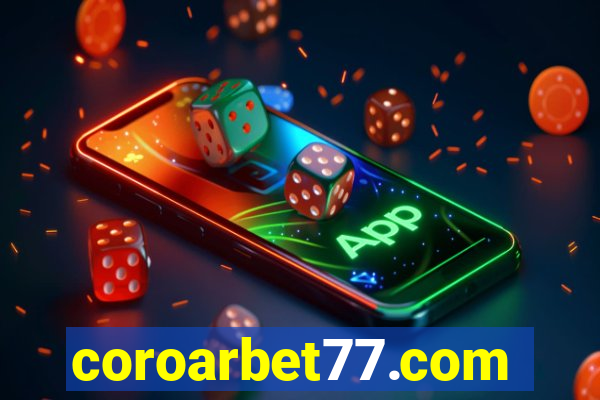 coroarbet77.com