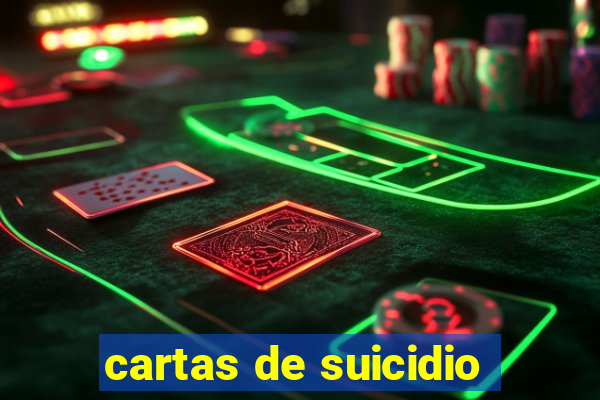 cartas de suicidio