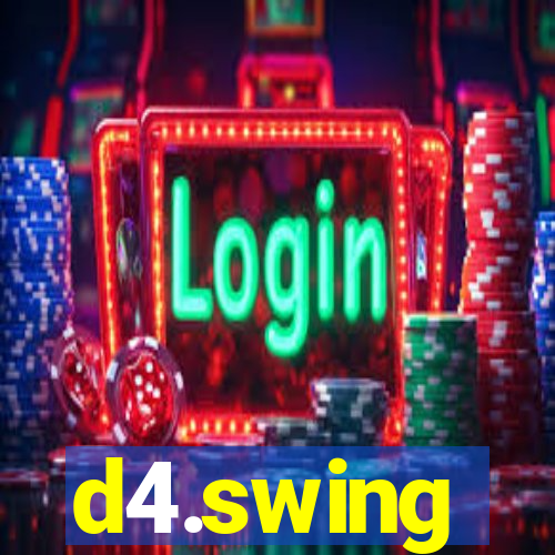 d4.swing