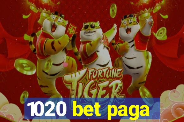 1020 bet paga