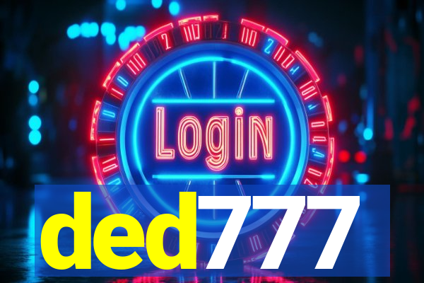 ded777