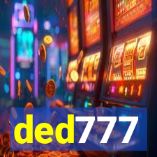 ded777