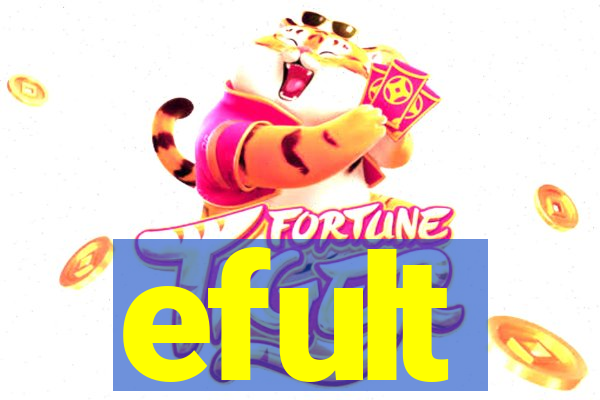 efult