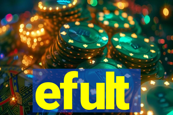 efult