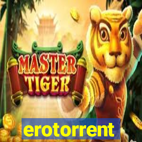 erotorrent