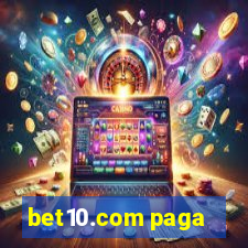 bet10.com paga