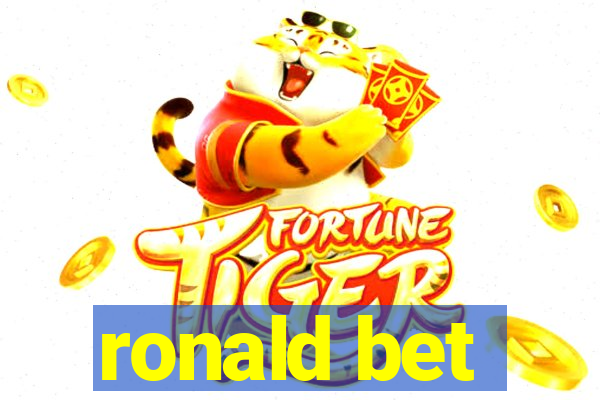 ronald bet