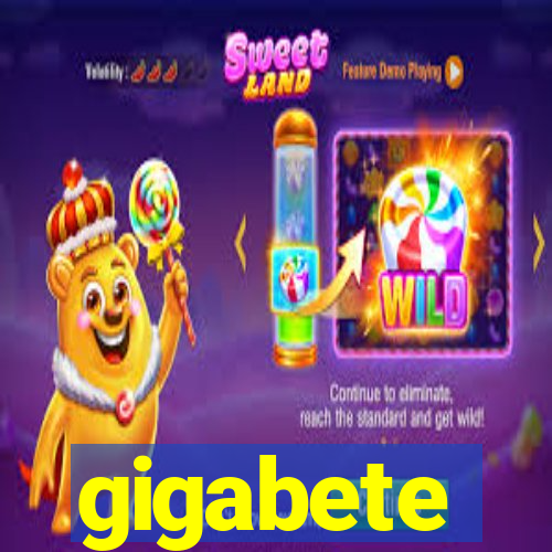 gigabete