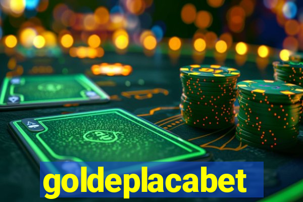 goldeplacabet